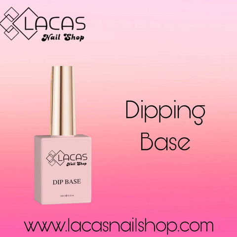 BASE DIPPING