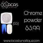 CHROME POWDER, POLVO CROMEADO (05)